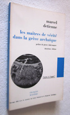 LES MAITRES DE VERITE DANS LA GRECE ARCHAIQUE Marcel DETIENNE