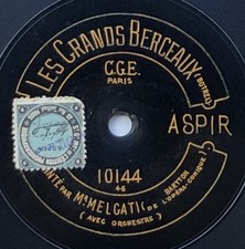 Mr MELGATI les grands berceaux / jolie dormeuse DISQUE 78 RPM ASPIR GRAMOPHONE