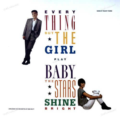 Everything but the girl baby - everything,