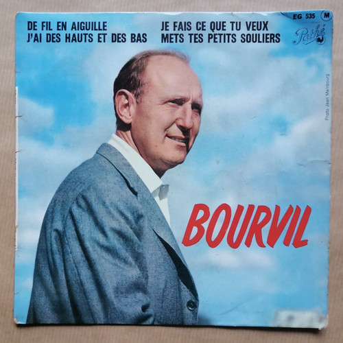 Bourvil fil aiguille - :, de