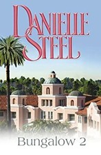 Bungalow 2 Relié Danielle Steel
