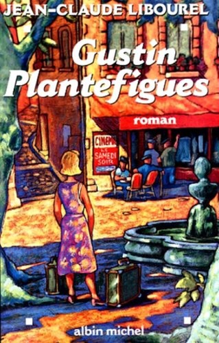 Gustin plantefigues libourel - gustin, |