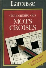 Dictionnaire des mots croisés - Larousse - V187866