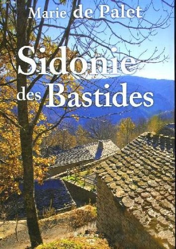 Sidonie des bastides