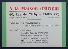 Carte de visite A LA MAISON D'ORIENT rue de Clichy tapis KAIROUAN PARIS