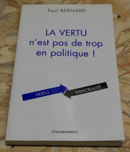 Vertu est pas - vertu, trop