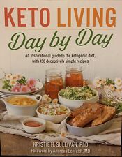 Keto Living Day by Day An