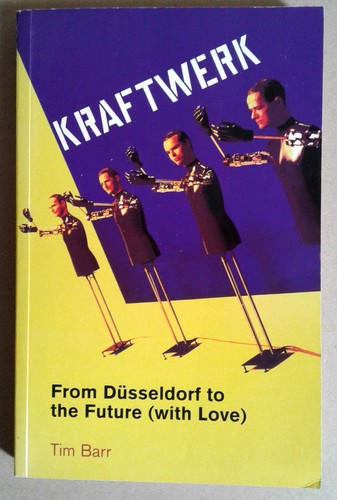 Kraftwerk from dusseldorf to - -,