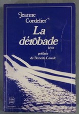 La dérobade - Jeanne Cordelier - Poche, 1977 - Roman -