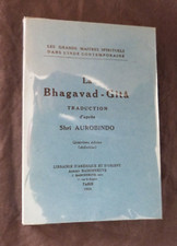 "La Bhagavad-Gitâ" traduction d'après Shrî AUROBINDO, Maisonneuve, 1984 / INDE