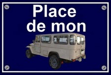 plaque " PLACE DE MON TOYOTA