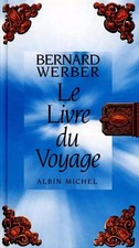 Le Livre du Voyage, Bernard