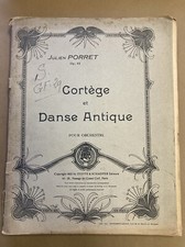 Julien Porret Partition pour Orchestre "Cortège et Danse Antique" 1922