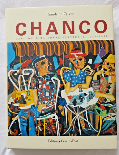 Chanco catalogue raisonné - raisonné,