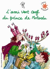 L'ami vert cerf du prince de
