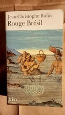 Rouge BrésilRoman de