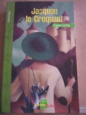 Eugène Le Roy: Jacquou le