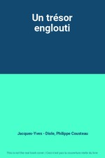 Un trésor englouti