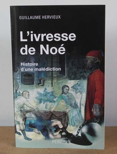 Ivresse noé histoire - de,