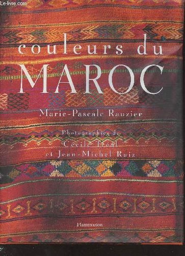 Couleurs maroc rauzier - couleurs,