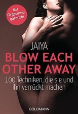 Blow Each Other Away: 100