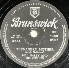 Bill Haley and His Comets : Teenager's mother RARE 78 RPM BRUNSWICK 05615
