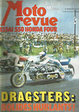 MOTO REVUE N°2243 HONDA 550 FOUR / FANTIC CABALLERO 125 RC / DRAGSTERS AUX U.S.A