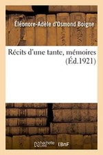 Recits d'une tante, memoires