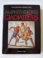 Amphithéâtres & Gladiateurs Golvin Landes Presses CNRS livre archéologie antique