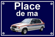 plaque " PLACE DE MA CITROEN