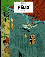 Félix l'intégrale, tome 5