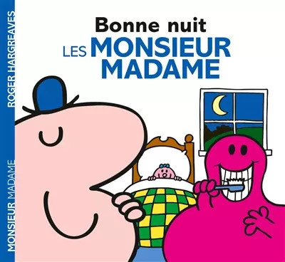 Monsieur madame bonne nuit - madame,