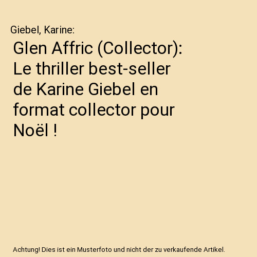Glen affric collector - [collector]:, le