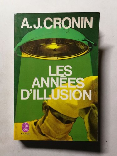 Les années illusion - |, a.j