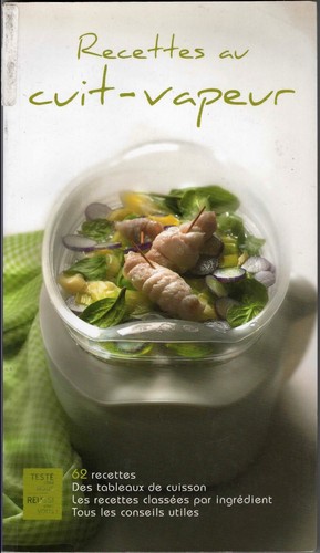 Recettes cuit vapeur - recettes, au