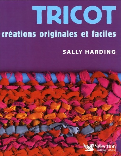 Tricot créations originales - tricot,