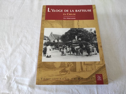 Livre éloge la batteuse - livre,
