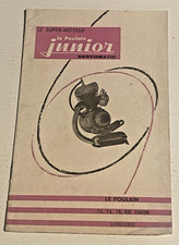 Notice d'Entretien Moteur Junior Servomatic LE POULAIN - Avril 1955 - Bel Etat