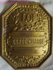 PLAQUE DE GARDE CHASSE à