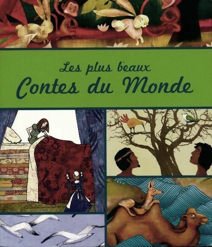 Les plus beaux contes - du, monde