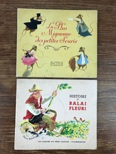 Albums du Pere Castor HISTOIRE DU BALAI FLEURI (1967) PETITES SOURIS (1953)