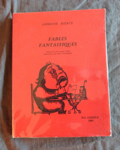 Ambrose bierce fables - ambrose, "fables