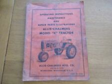 OPERATING INSTRUCTIONS MAINTENANCE ALLIS CHALMERS  C TRACTOR MANUEL TRACTEUR