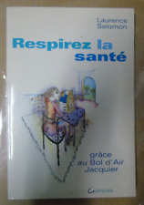 Respirez la santé grâce au