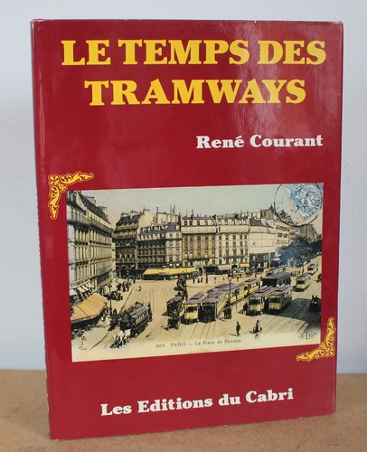 Temps des tramways rené - temps,