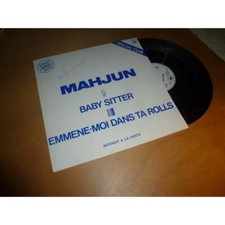MAHJUN baby sitter - emmene-moi dans ta rolls Maxi 33t/12" CBS 1980
