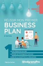 Réussir mon premier business plan, FABRICE CARLIER