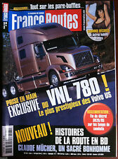 >France Routes du 3/2004; Camions décorés/ VNL 780/ Kenworth T 800/ Dakar/ Népal