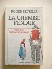 Roger Béteille, La chemise