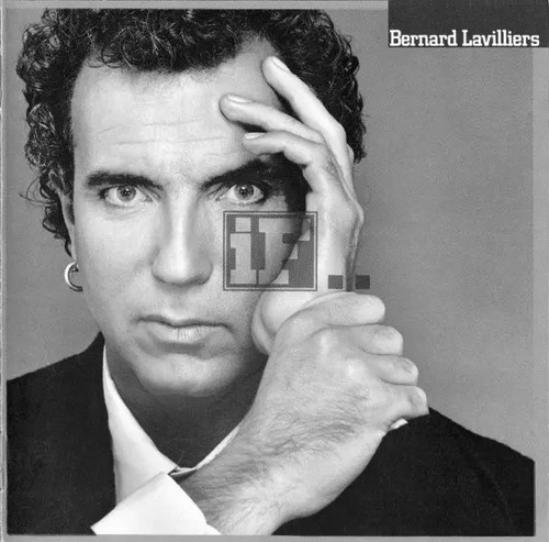 Bernard lavilliers - if,,